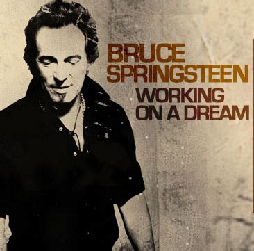 Bruce Springsteen: Working on a Dream (2008)