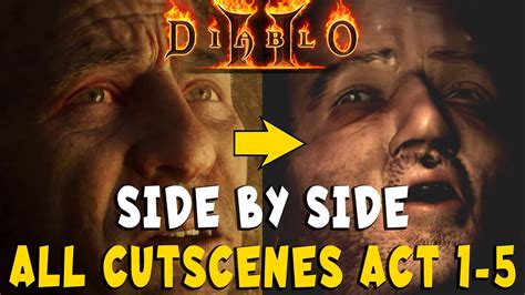 ALL Diablo 2 / Resurrected Cinematics Side by Side Comparison Acts 1-5 ...