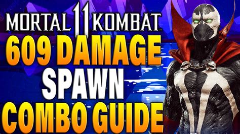 Mortal Kombat 11 Spawn Combos MK11 Spawn Combo Tutorial