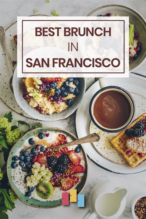 Where to Eat the Best Brunch in San Francisco - AllTheRooms - The ...