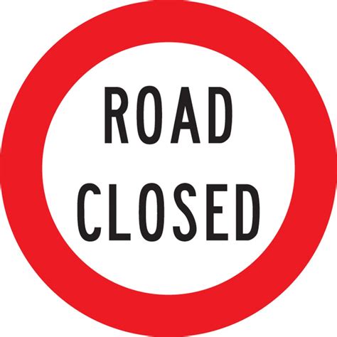 RG-16 Road Closed Sign - (RD3 or R3-6) | RTL