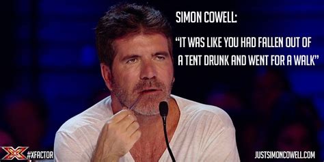 Simon Cowell quote to an X Factor contestant. | Simon cowell, Simon, I ...