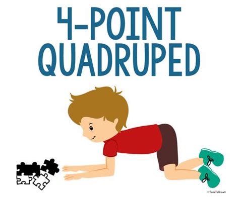 4-Point Quadruped Position - Copyright ToolsToGrowOT.com Pediatric ...