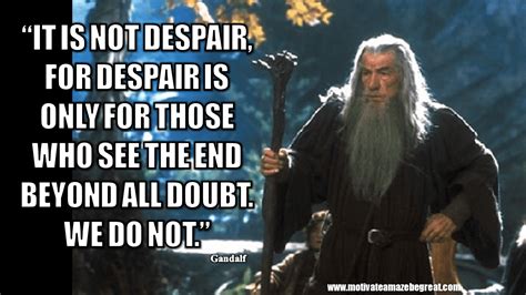 Lord Of The Rings Quotes Gandalf