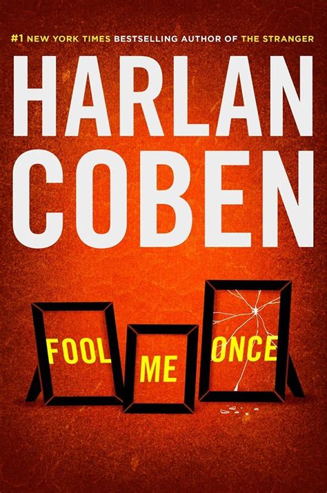 Fool Me Once by Harlan Coben | Goodreads