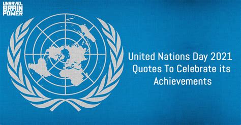 United Nations Day 2021 Quotes To Celebrate its Achievements