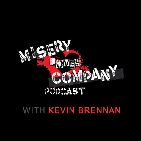 Misery Loves Company Podcast | Free Listening on Podbean App