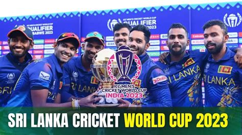 Sri Lanka Team Cricket World Cup 2023: Squad, fixtures, prediction, key ...