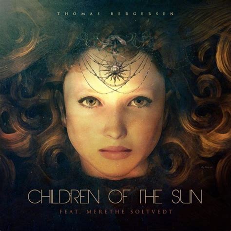 Thomas Bergersen – Children of the Sun Lyrics | Genius Lyrics