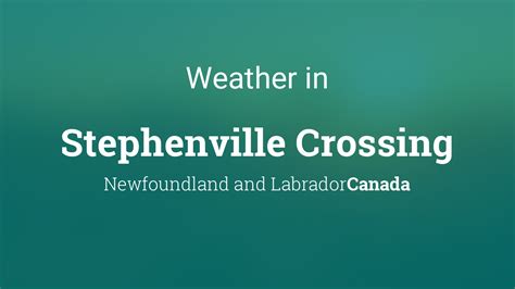 Weather for Stephenville Crossing, Newfoundland and Labrador, Canada