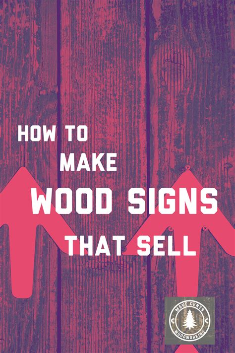 How to Make Wooden Signs That Sell | Learn woodworking, Woodworking ...