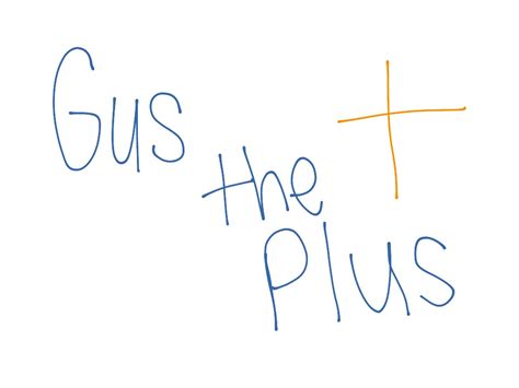 Gus the Plus | Math, Elementary Math, kindergarten Math | ShowMe