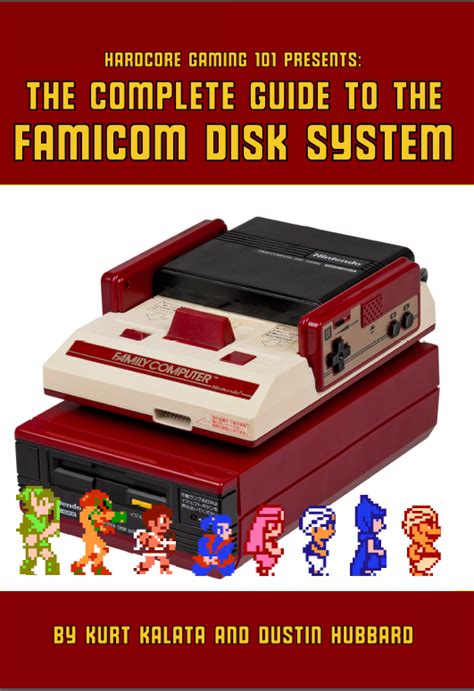 HG101 Presents: The Complete Guide to the Famicom Disk System ...