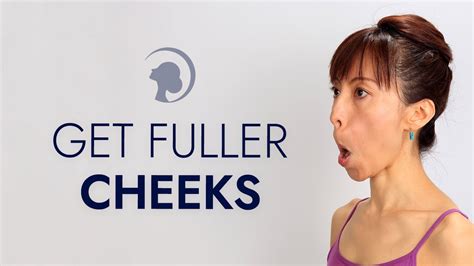 Face Yoga Exercises For Fuller Cheeks - YouTube