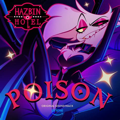 ‎Poison (Hazbin Hotel Original Soundtrack) - Single - Album by Blake ...