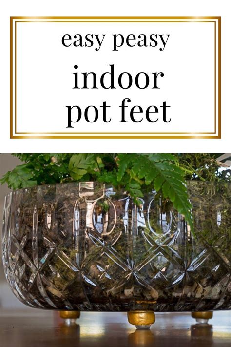 DIY Indoor Pot Feet: Quick & Easy · Nourish and Nestle