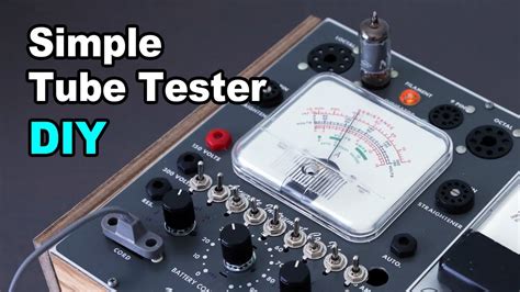 Emission Tube Tester DIY under $50 - YouTube