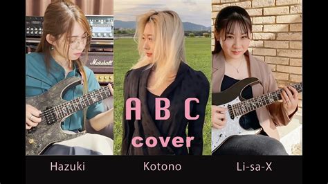 Polyphia - "ABC" feat. Sophia Black / covered by Kotono, Hazuki and Li ...