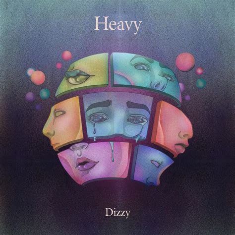 Dizzy (Band) – Heavy Lyrics | Genius Lyrics