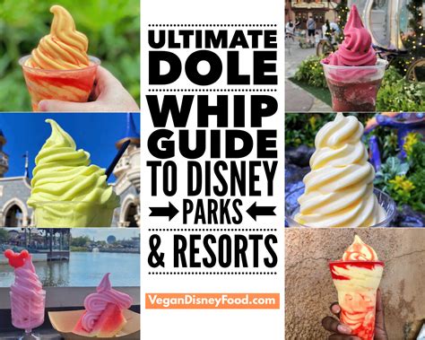 The Complete Guide and Ultimate List of ALL the vegan Dole Whip flavors ...