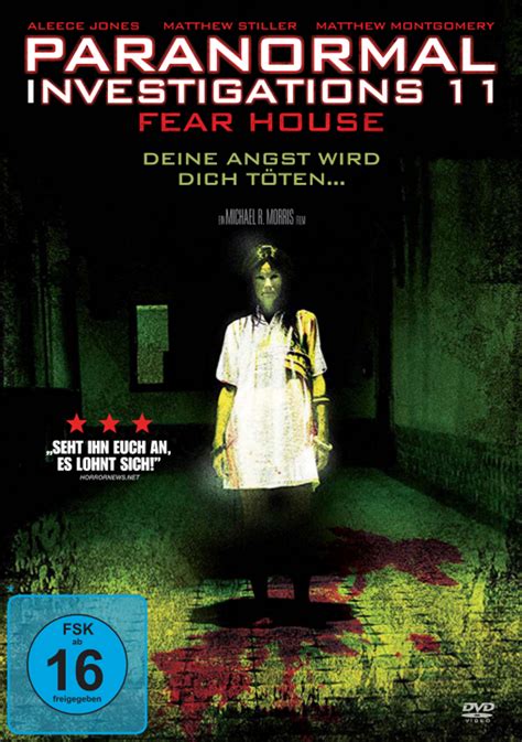 Paranormal Investigations 11 - Fear House - Film 2008 - FILMSTARTS.de