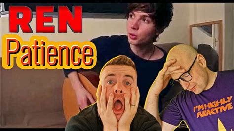 The Ren Origin Story! Ren Gill - Patience | Reaction - YouTube