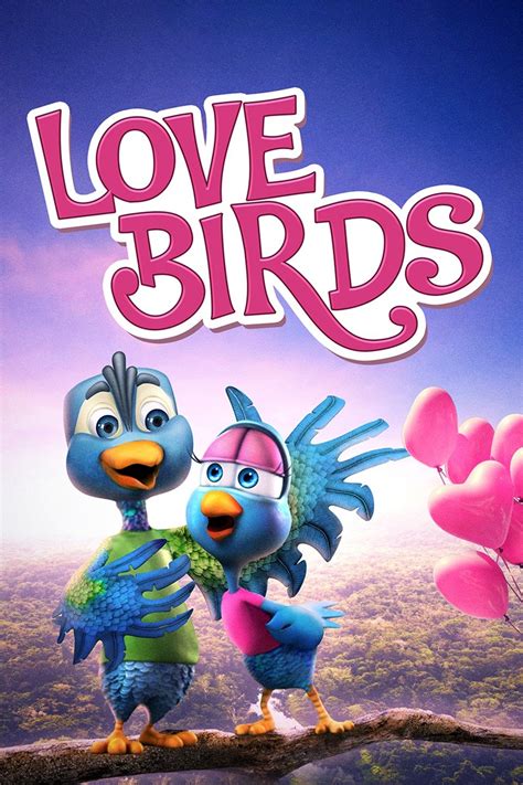 Love Birds Pictures - Rotten Tomatoes