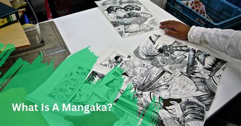 What Is A Mangaka - A Complete Guideline!