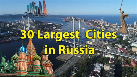 Top 30 Largest Cities in Russia - YouTube