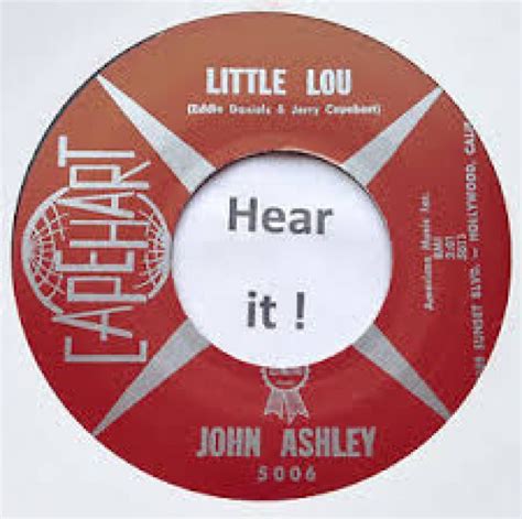 JOHN ASHLEY "Little Lou" 7"