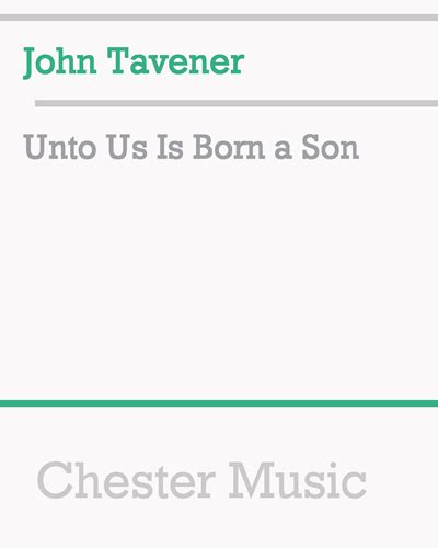 Unto Us Is Born a Son Sheet Music by John Tavener | nkoda | Free 7 days ...