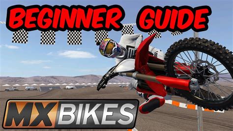 MX BIKES - Beginner Guide (Mods, Settings, Riding Tips) - YouTube