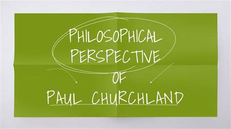 Paul Churchland’s Eliminative Materialism