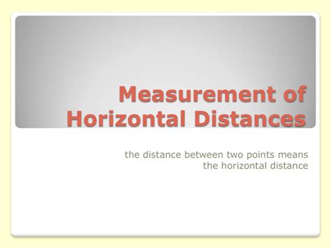 2 measurement of horizontal distances