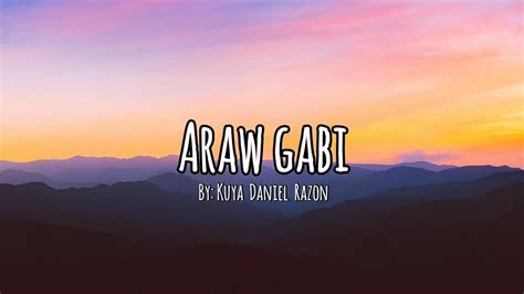 Araw Gabi Lyrics | Composed By Kuya Daniel Razon | Mcgi Music Video by ...