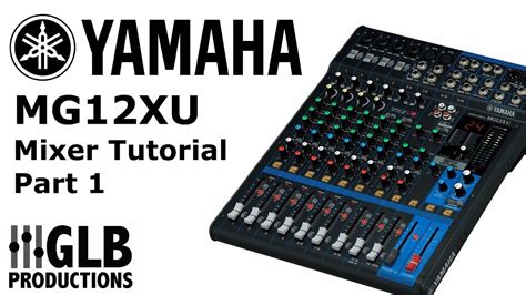 Yamaha Mg16xu Mixer Tutorial