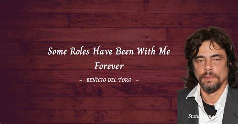 20+ Best Benicio Del Toro Quotes