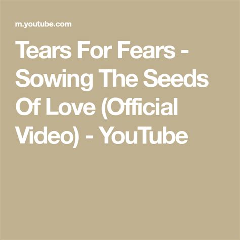 Tears For Fears - Sowing The Seeds Of Love (Official Video) - YouTube ...