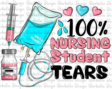 Nursing Student Tears Png Sublimation Design Nurse Png Nurse - Etsy