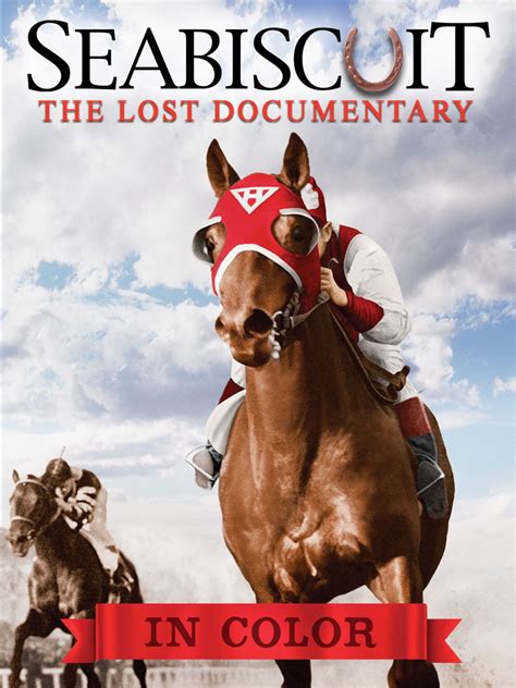 Watch Seabiscuit The Lost Documentary (in Color) | Prime Video