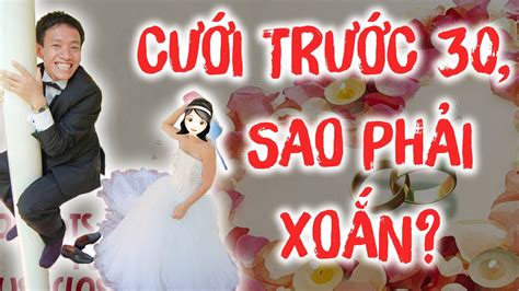 23 TUỔI KẾT HÔN, ông Quéo QUẢ QUYẾT: Cưới trước 30 là điều đúng đắn ...