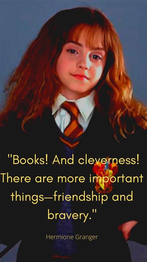 Hermione Granger Quote on Friendship and Bravery Harry Potter Quotes ...