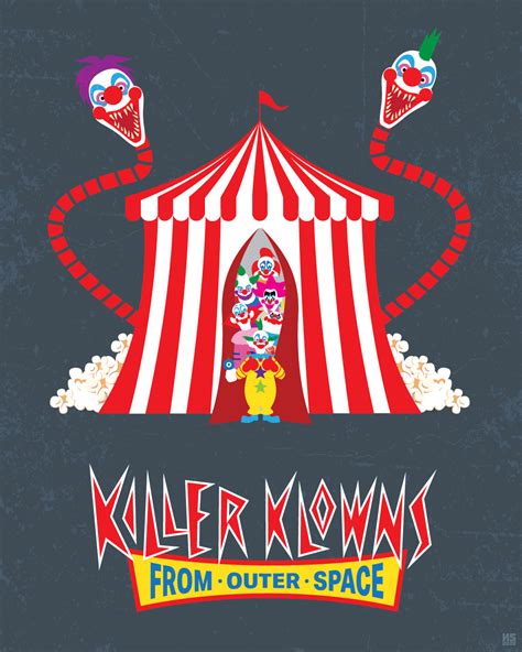 Killer Klowns From Outer Space | Poster By NSFX Studios