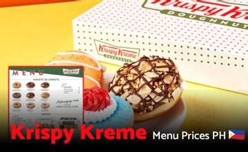 Krispy Kreme Menu Prices in Philippines May 2024