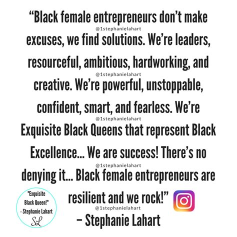 Black Woman Entrepreneur Quotes / Please let me know and i'll try to ...