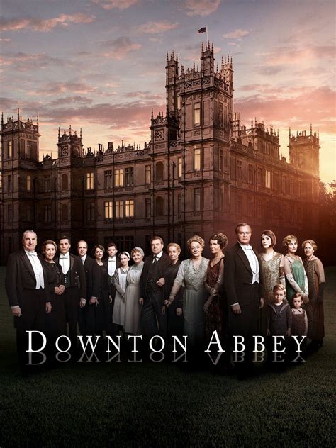 Downton Abbey - Trailers & Videos - Rotten Tomatoes