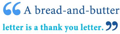 What Does Bread-and-Butter Letter Mean? - Writing Explained