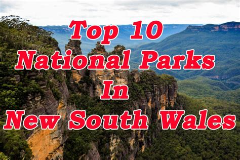 Top 10 National Parks in New South Wales - Roaming The Outback