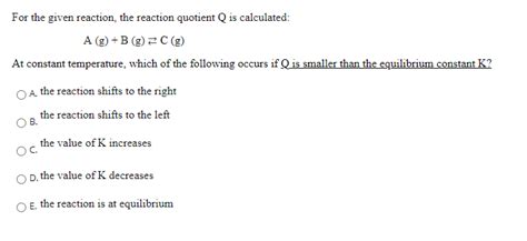 Solved For the given reaction the reaction quotient Q is | Chegg.com