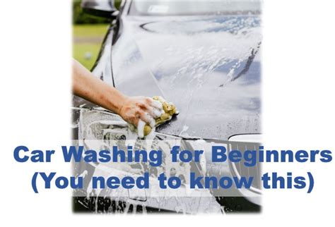 How To do Car Washing, Beginners Guide - CarWashingInfo.com